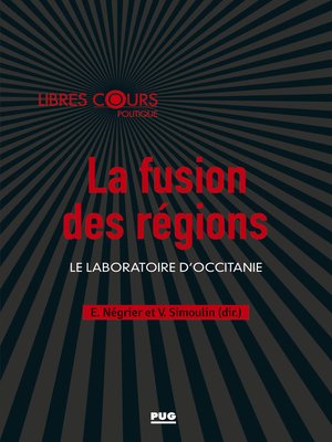 cover image of La fusion des régions